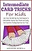 Intermediate Card Trick For...