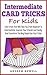 Intermediate Card Trick For Kids by Andrew Howell