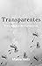 Transparentes