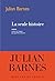 La seule histoire (Bibliothèque étrangère)