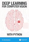 Deep Learning for Computer Vision with Python — ImageNet Bundle Deep Learning for Computer Vision with Python — ImageNet Bundle