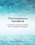 The Compliance Handbook: A ...