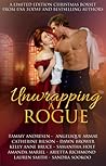 Unwrapping a Rogue by Tammy Andresen