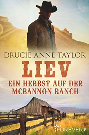 Liev: Ein Herbst auf der McBannon Ranch (McBannon-Brothers 2) (German Edition)