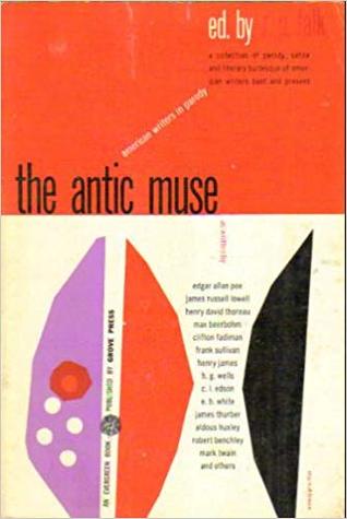 The Antic Muse: American writers in parody