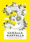 Samalla kartalla 3 Perus- ja keskitason rakenne- ja sanastoharjoituksia maahanmuuttajille Samalla kartalla 3 Perus- ja keskitason rakenne- ja sanastoharjoituksia maahanmuuttajille