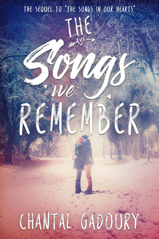 The Songs We Remember (The Songs In Our Hearts, #2)