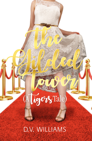 The Gilded Tower (Tigers, #3)