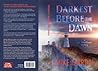 Darkest Before the Dawn by Mike  Martin