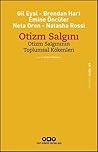 Otizm Salgını Otizm Salgınının Toplumsal Kökenleri by Mine Öncüer , Gil Eyal , Br...