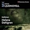Kallelsen by Helena Dahlgren Kallelsen by Helena Dahlgren