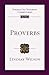Proverbs: An Introduction and Commentary (Volume 17) (Tyndale Old Testament Commentaries)