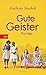 Gute Geister by Kathryn Stockett