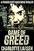 Game of Greed (Francis Scott-Wren Series, #1)