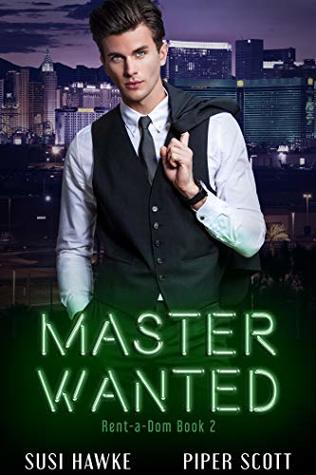 Master Wanted (Rent-a-Dom #2)