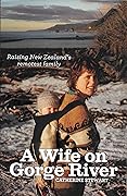 A Wife on Gorge River