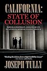 California - State of Collusion