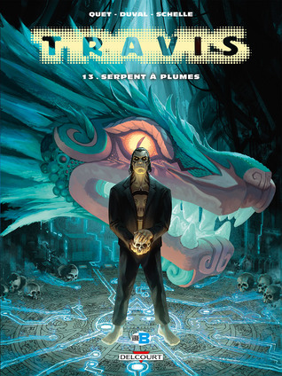 Serpent à plumes (Travis, #13)