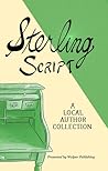 Sterling Script: A Local Author Collection