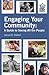 Engaging Your Community