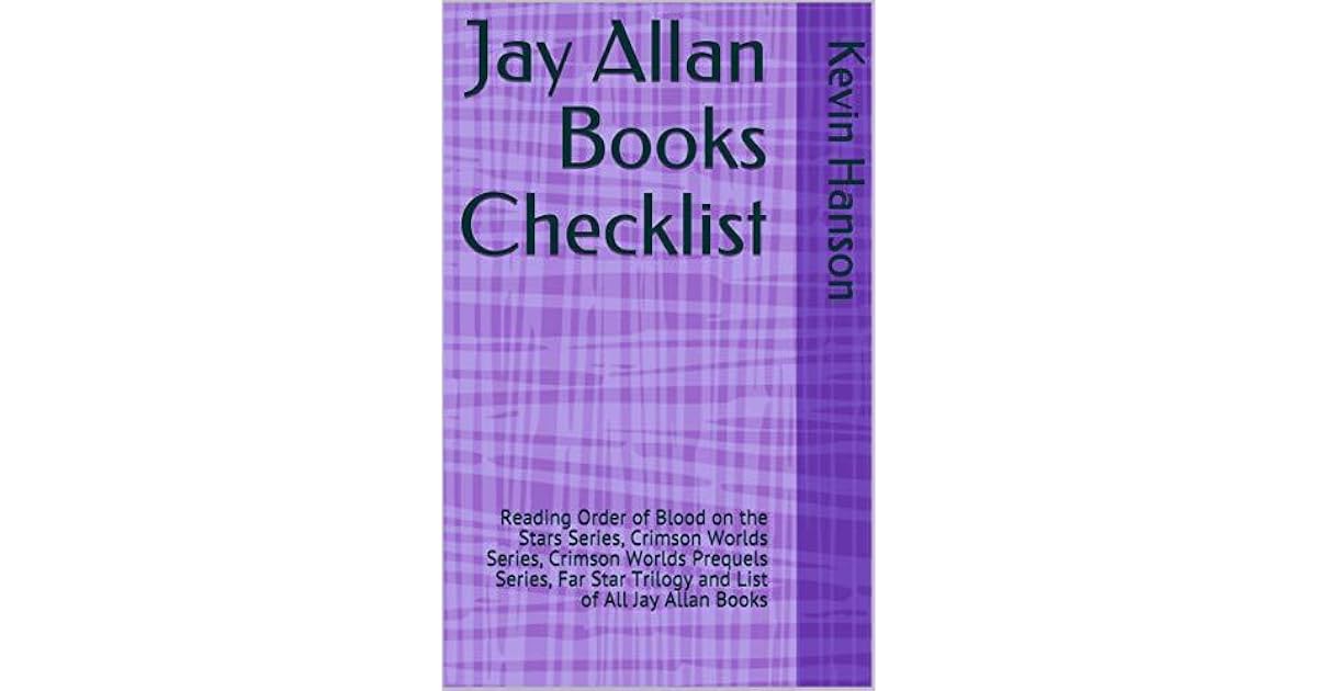 Jay Allan Books Checklist Reading Order of Blood on the Stars Series