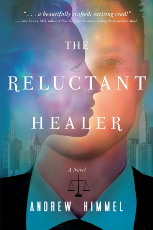 The Reluctant Healer (Kindle Edition)