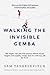 Walking the Invisible Gemba by Sam Yankelevitch