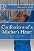 Confessions of a Mother's Heart by Socorro Gill