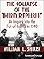 The Collapse of the Third Republic by William L. Shirer
