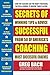 Secrets of Successful Coaching by Greg Bach