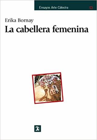 La cabellera femenina: Un diálogo entre poesía y pintura (Paperback)