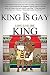 The King is Gay, Long Live the King: What does it mean to be gay and African?
