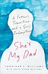 She's My Dad by Jonathan S. Williams