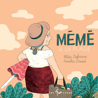 Mémé à la plage (Hardcover)