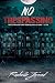No Trespassing