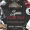 Spin Your Tale: The Fiction Writer's Guide to Your Personal Brand