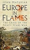 Europe in Flames:...