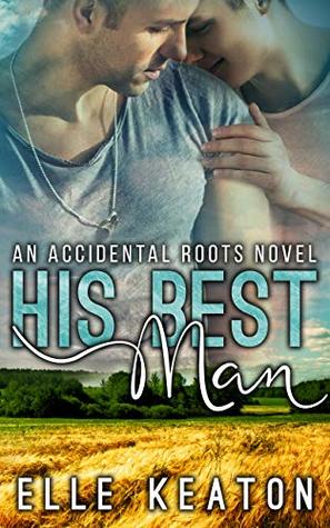 His Best Man (Accidental Roots, #7)