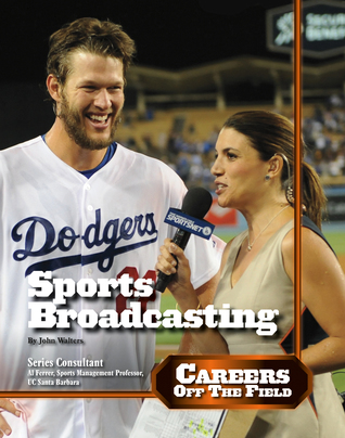 Sports Broadcasting (Careers Off the Field)