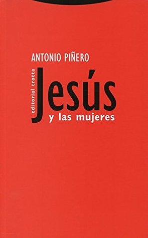 Jesús y las mujeres (Spanish Edition)