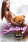 Saving Little Mina (My Little World Book 10)