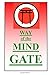 Way of the Mind Gate