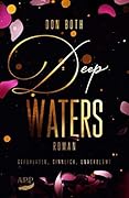 Deep Waters