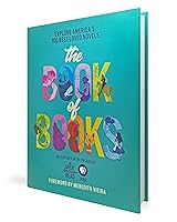 The Great American Read: The Book of Books: Explore America's 100 Best ...