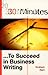 30 Minutes: To Succeed In B...