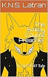 The Smiley Coyote Preacher: An SCP-2547 Tale