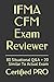 IFMA CFM Exam Reviewer: 80 ...