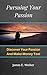 Pursuing Your Passion: Disc...