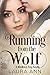 Running from the Wolf (Midd...