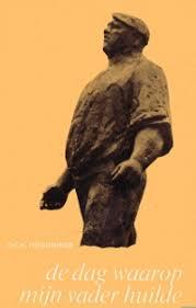 De dag waarop mijn vader huilde (Paperback)